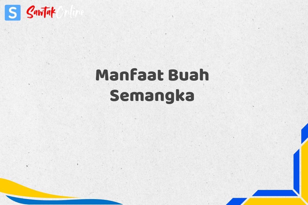 Manfaat Buah Semangka