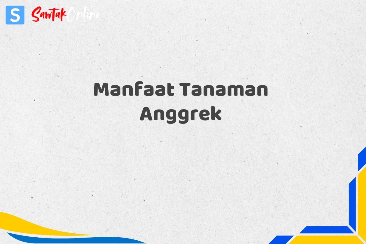 Manfaat Tanaman Anggrek